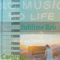 Cantrol by Sublime Roo